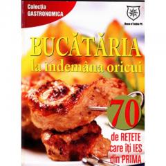 Bucataria la indemana oricui