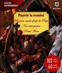 Pastele la romani. Retete de post si pentru masa de Inviere